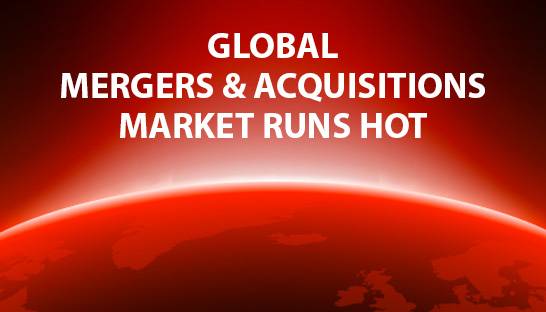 Global mergers & acquisitions market runs hot, finds Bain