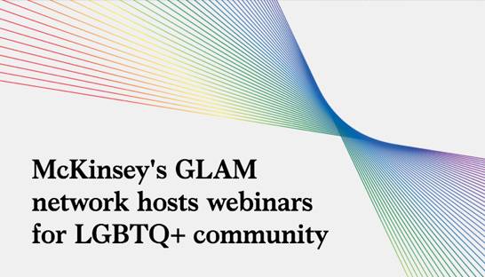 McKinsey's GLAM network hosts webinars for LGBTQ+ community