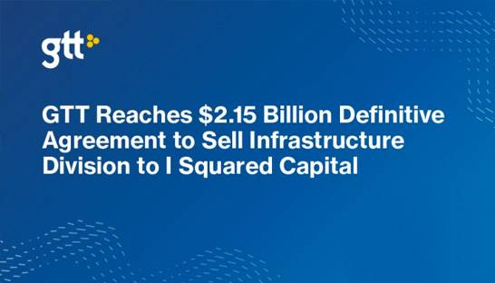 Analysys Mason advises GTT on $2.1 billion sale of infrastructure unit