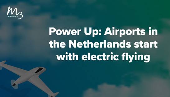 Dutch airports launch electric flying pilot ‘Power Up’