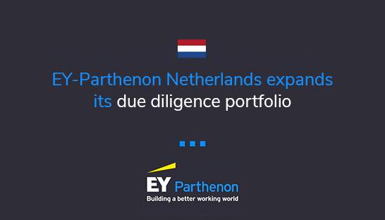 EY-Parthenon's Dutch strategy team expands due diligence portfolio