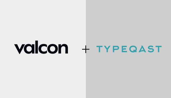 Valcon beefs up technology capabilities with acquisition of Typeqast