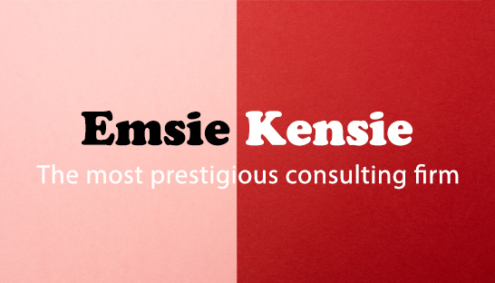 Emsie Kensie – one of the most prestigious consulting firms?