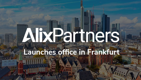AlixPartners launches 3rd German office in Frankfurt