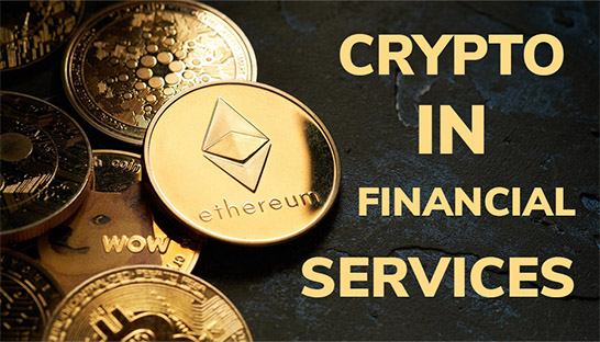 Crypto’s four dimensions reshaping the financial services sector