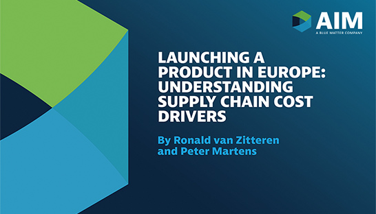 Launching a new pharma product in Europe: 6 supply chain cost factors to consider